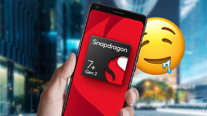 Qualcomm Snapdragon 7+ Gen 2 Tanıtıldı: İşte Özellikleri