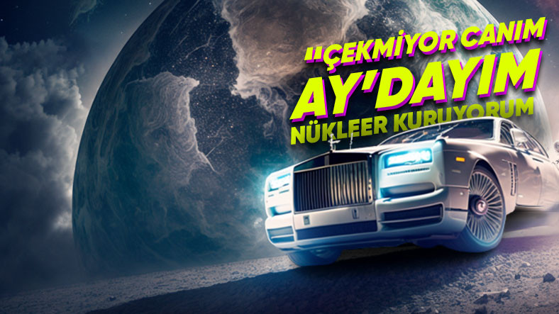 Rolls-Royce, Ay'da Nükleer Reaktör İnşa Edecek!