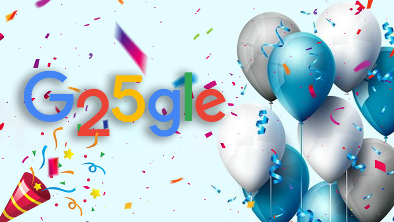Google, 25'inci Yaşını Kutluyor: İşte Dünyayı Değiştiren Arama Motorunun Öyküsü