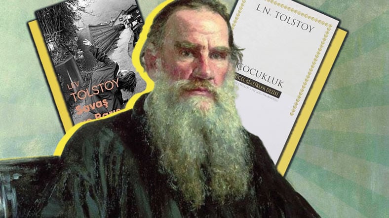 Tolstoy’un Okuyunca Hayata Farklı Pencerelerden Bakmanızı Sağlayacak 10 Kitabı