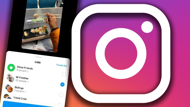 "Yakın Arkadaş" Bölümü Sona Eriyor: Instagram Kıssaları İçin Birden Çok Liste Oluşturulabilecek