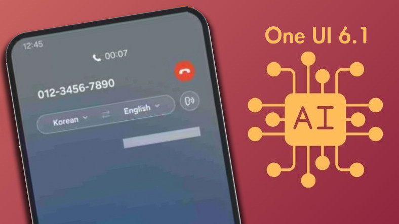 One UI 6.1 ile Gelecek Yapay Zekâ Dayanaklı Özellikler Ortaya Çıktı: Gerçek Vakitli Çeviri, Art Plan Genişletme ve Dahası!